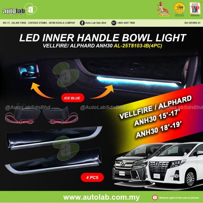 LED INNER HANDLE BOWL LIGHT (4PCS) - TOYOTA VELLFIRE / ALPHARD ANH30 15'-17' & 18'-19'